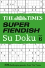 Image for The Times Super Fiendish Su Doku Book 6