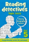 Image for Year 5 Reading Detectives: topic texts with free download