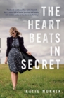 Image for The Heart Beats in Secret