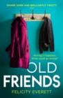 Image for Old friends