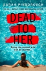 Image for Dead to her