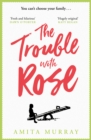 Image for The trouble with Rose