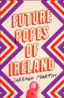 Image for Future Popes of Ireland