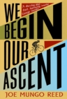 Image for We begin our ascent