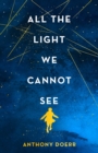 Image for All the Light We Cannot See