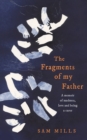 Image for The Fragments of my Father