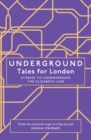 Image for Underground: Tales for London