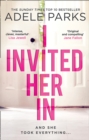 Image for I Invited Her In