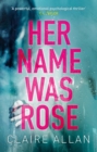 Image for Her Name Was Rose