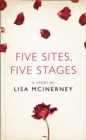 Image for Five sites, five stages