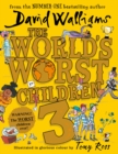 Image for The World&#39;s Worst Children 3