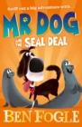 Image for Mr dog and the seal deal