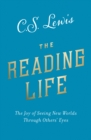 Image for The reading life: reflections &amp; essays