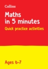 Image for Maths in 5 Minutes a Day Age 6-7