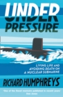 Image for Under pressure: life on a submarine