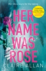 Image for Her Name Was Rose