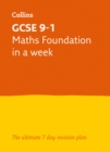 Image for GCSE 9-1 Maths Foundation In A Week