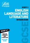 Image for GCSE 9-1 English language and English literature: Revision guide