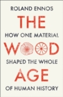 Image for The Wood Age