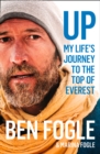 Image for Up  : my life&#39;s journey to the top of Everest