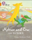 Image for Melrose and Croc Go To Town