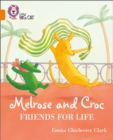 Image for Melrose and Croc Friends For Life