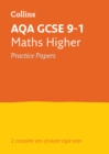 Image for AQA GCSE maths 9-1 maths higher practice test papers