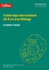 Image for Cambridge International AS &amp; A Level Biology Student&#39;s Book