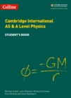 Cambridge International AS & A level physics: Student's book - Smyth, Michael