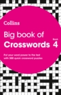 Image for Big Book of Crosswords 4 : 300 Quick Crossword Puzzles