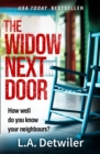 Image for The widow next door