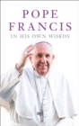 Image for Pope Francis in his own words