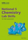 Image for National 5 Chemistry Lab Skills for the revised exams of 2018 and beyond