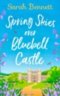 Image for Spring skies over Bluebell Castle