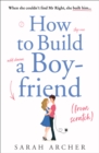 Image for How to build a boyfriend from scratch