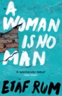 Image for A Woman is No Man