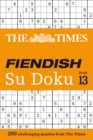 Image for The Times Fiendish Su Doku Book 13 : 200 Challenging Su Doku Puzzles