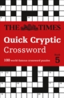 Image for The Times Quick Cryptic Crossword Book 5 : 100 World-Famous Crossword Puzzles
