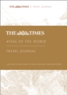 Image for The Times Atlas of the World Travel Journal