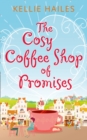 Image for The Cosy Coffee Shop of Promises