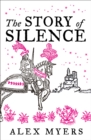 Image for The Story of Silence