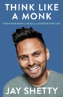Image for Think like a monk