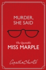 Image for Murder, she said: the quotable Miss Marple