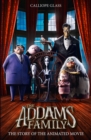 Image for The Addams family  : the story of the animated movie