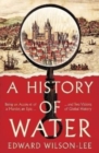 Image for A History of Water