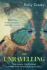 Image for The unravelling
