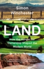 Image for Land  : the ownership of everywhere