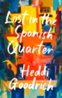 Image for Lost in the Spanish Quarter