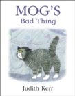 Image for Mog&#39;s Bad Thing