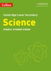 Image for Lower Secondary Science Student&#39;s Book: Stage 8